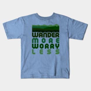 Wander More Worry Less Kids T-Shirt